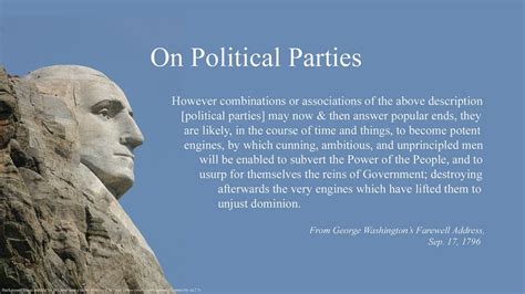 They are famous quotes. . George washington quotes on political parties